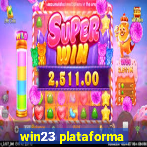 win23 plataforma